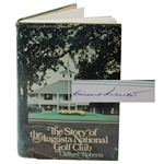 Clifford Roberts Signed 1976 The Story of the Augusta National Golf Club Book JSA ALOA
