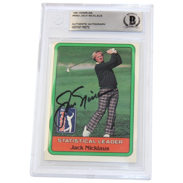 Jack Nicklaus Signed 1981 Donruss Rookie Statistics Leader Card BGS Authentic Auto #00016115072