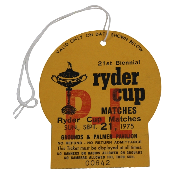 1975 Ryder Cup at Laurel Valley Golf Club Grounds & Palmer Pavilion Ticket #00842 w/Original String