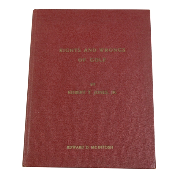1935 Red Cover 'Rights & Wrongs of Golf' by Bobby Jones - Edward D. McIntosh 