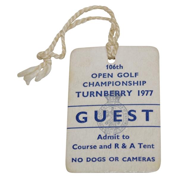 1977 The Open Championship at Turnberry Guest Badge #245