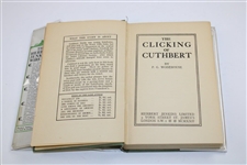 1922 'The Clicking Of Cuthbert' First Edition by P.G. Wodehouse W/ Dust Cover