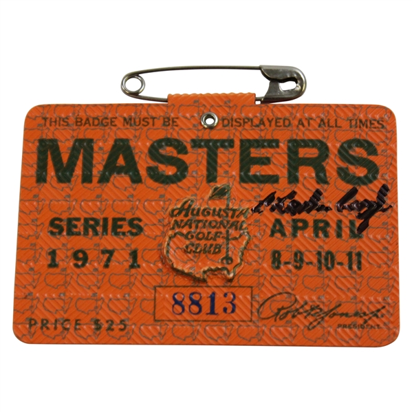 Charles Coody Signed 1971 Masters Tournament SERIES Badge #8813 JSA ALOA