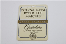 Lanny Wadkins' 1979 Ryder Cup at The Greenbrier Team USA Member Contestant Bag Tag