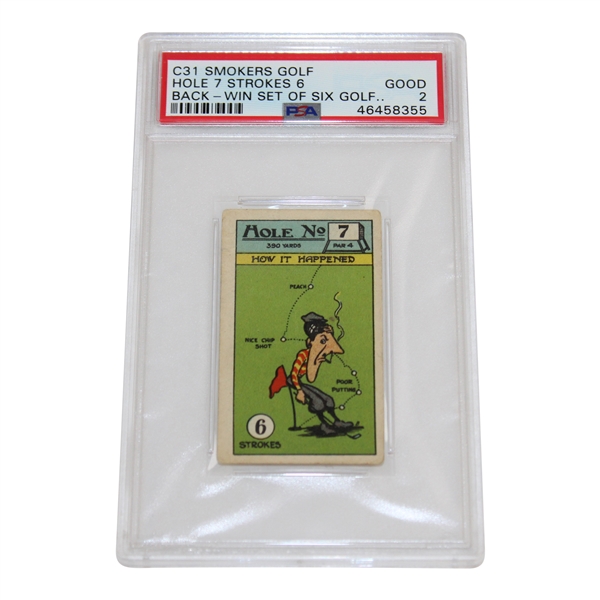 Hole 7 Strokes 6 C31 Smokers Golf Card PSA 2 #46458355