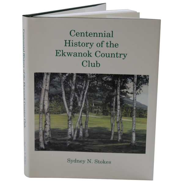 2000 Centennial History of the Ekwanok Country Club First Edition Book w/Dustjacket