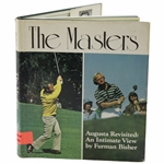 1976 THE MASTERS - Augusta Revisited: An Intimate View 1st Ed Book Signed by Author Furman Bisher