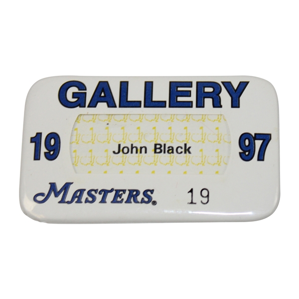 1997 Masters Tournament Gallery Badge #19 - John Black