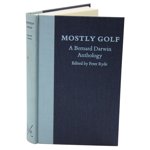 1986 Mostly Golf A Bernard Darwin Anthology By Peter Ryde