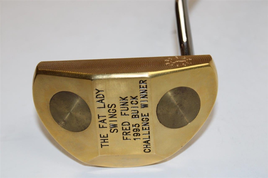 Fred Funk 1995 Buick Challenge Winner Gold Plated The Fat Lady Swings Putter