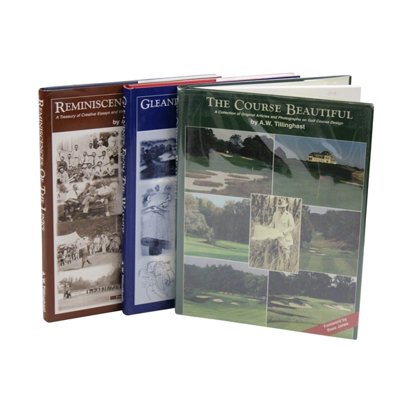 3 A.W. Tillinghast Books - The Course Beautiful, Gleanings From The Wayside, & Reminiscneces Of The Links