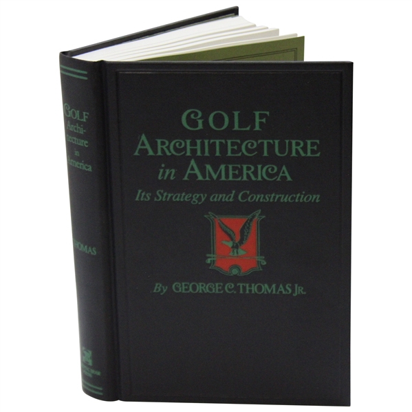 1927 Golf Architecture In America by George C. Thomas - Sleeping Bear Press Reproduction Copy