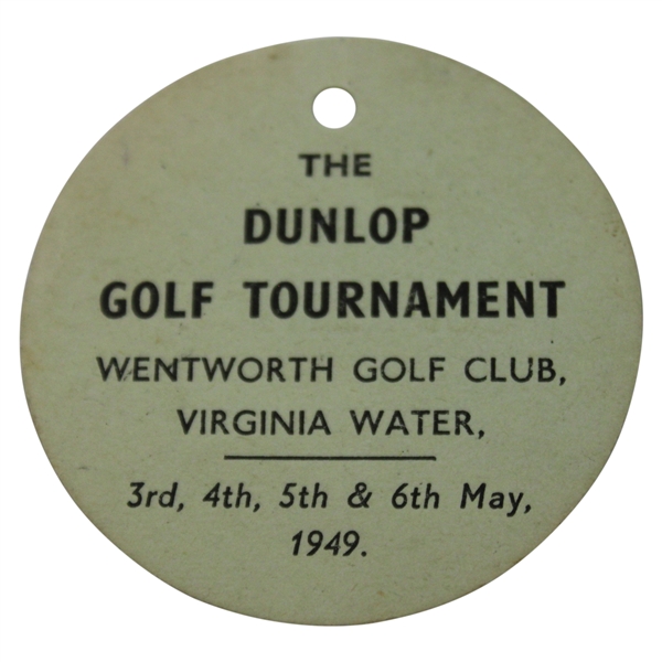 1949 Dunlop Golf Tournament at Wentworth Paper Competitor Badge - Won by Max Faulkner