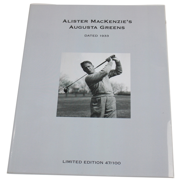 Alister MacKenzies Augusta Greens Limited Edition #47/100