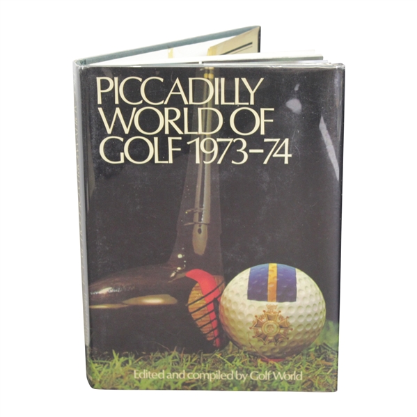 Piccadilly World of Golf 1973-74 Book Edited & Compiled by Golf World