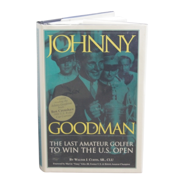 1977 Johnny Goodman: The Last Amateur Golfer to Win the US Open Book by Walter Curtis