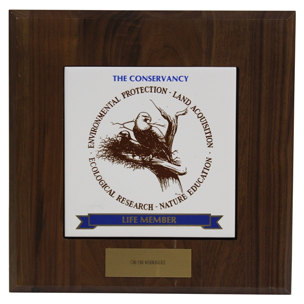 Chi Chi Rodriguezs The Conservancy Life Member Presentation Plate on Board Display