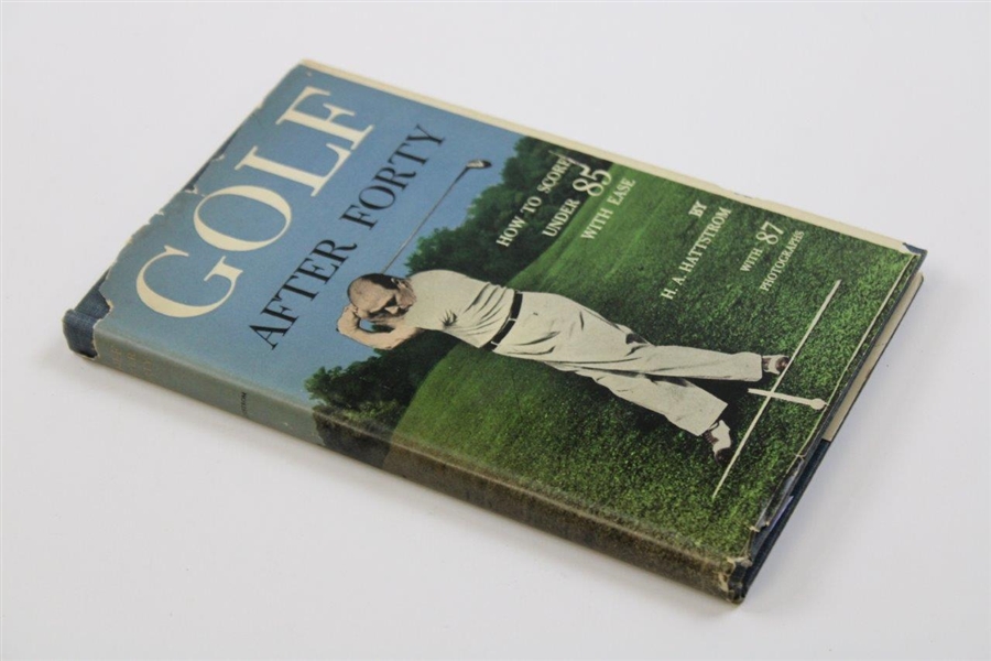 1946 'Golf After Forty' By H.A. Hattstrom