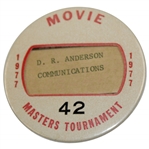 1977 Masters Tournament Movie Badge #42 - D.R. Anderson Communications