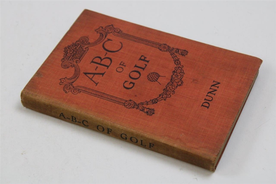 1916 1st. Ed  'A - B - C Of Golf' Book By John Duncan Dunn