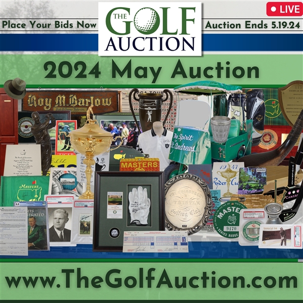 2024 May Golf Auction Ends Sunday at 10pm ET with Extended Bidding to Follow!