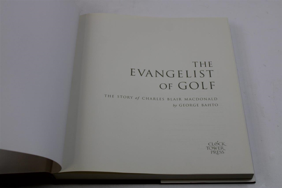 2002 'The Evangelist of Golf (Story of C.B. Macdonald) Book By George Bahto   