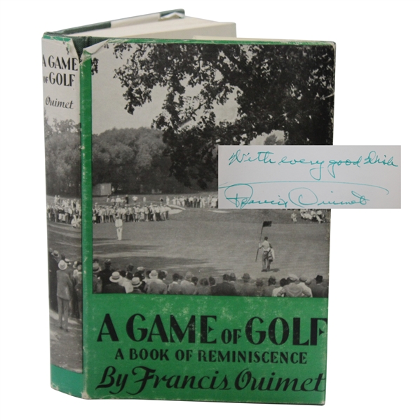 Francis Ouimet Signed 1963 'A Game of Golf' Anniversary Printing Book JSA ALOA
