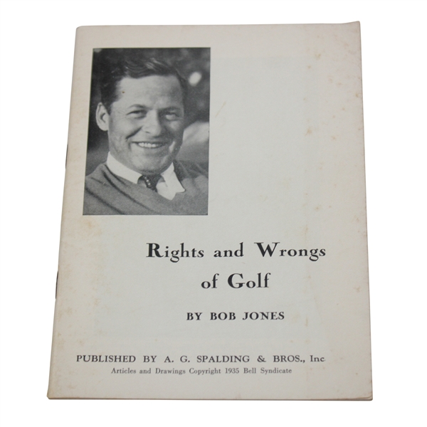 1935 Rights and Wrongs of Golf Booklet by Bob Jones