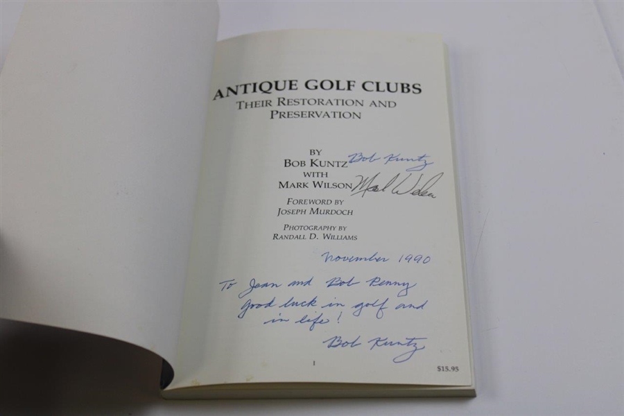 1990 'Antique Golf Clubs Their Restoration & Preservation' Signed by Authors Kuntz & Wilson