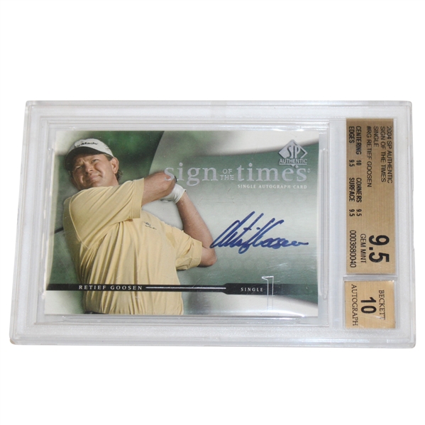 2004 SP Authentic Sign Of The Times Retief Goosen Card Beckett Graded 9.5 Gem Mint Auto 10 #0003680040