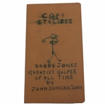 Bobby Jones Greatest Golfer of  All Time Unpublished Handwritten Booklet by John Duncan Dunn