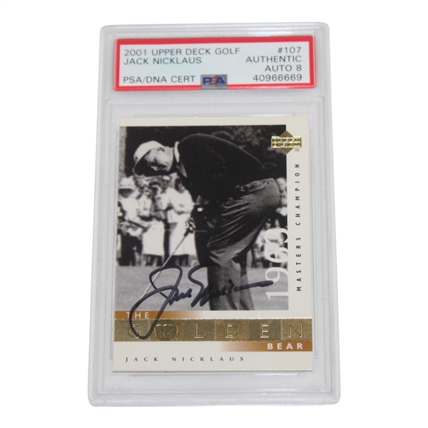 Jack Nicklaus Signed 2001 UD 1963 Masters Champion Card #107 PSA/DNA Auto Grade 8