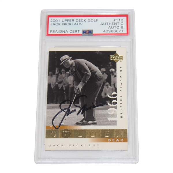 Jack Nicklaus Signed 2001 UD 1966 Masters Champion Card #110 PSA/DNA Auto Grade 8 