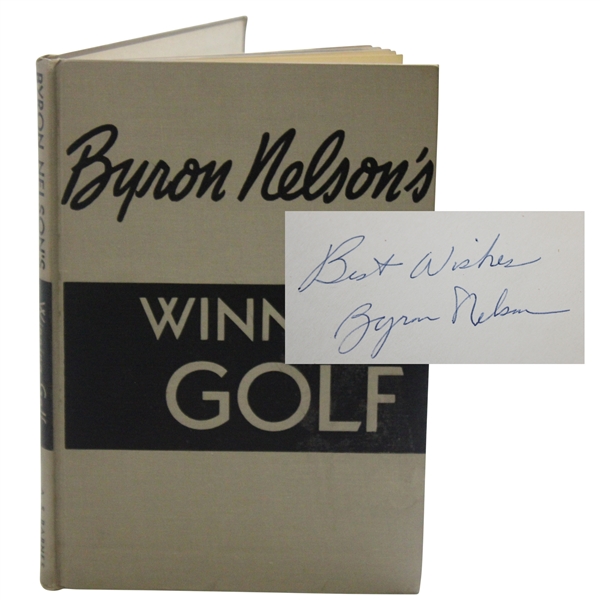 Byron Nelson Signed 1946 Winning Golf 1st Ed Book JSA ALOA