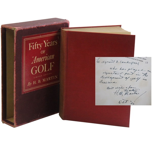 1936 Fifty Years of American Golf Ltd Ed  #22/355 Book Signed by Author H.B. Martin w/Slipcover