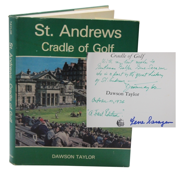 Gene Sarazens St. Andrews Cradle of Golf Book Signed by Dawson Taylor to Gene & Gene JSA ALOA