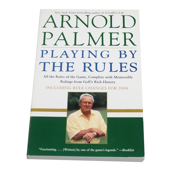 Arnold Palmer Signed 2002 Playing By The Rules Book JSA ALOA