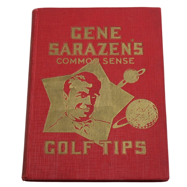 Gene Sarazen Signed Gene Sarazens 1924 Common Sense Golf Tips Book JSA ALOA