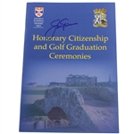 Jack Nicklaus Signed St Andrews Honorary Citizenship Award & Graduation Ceremonies Program JSA ALOA