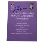 Jack Nicklaus Signed St Andrews Honorary Citizenship Award & Graduation Ceremonies Ticket JSA ALOA