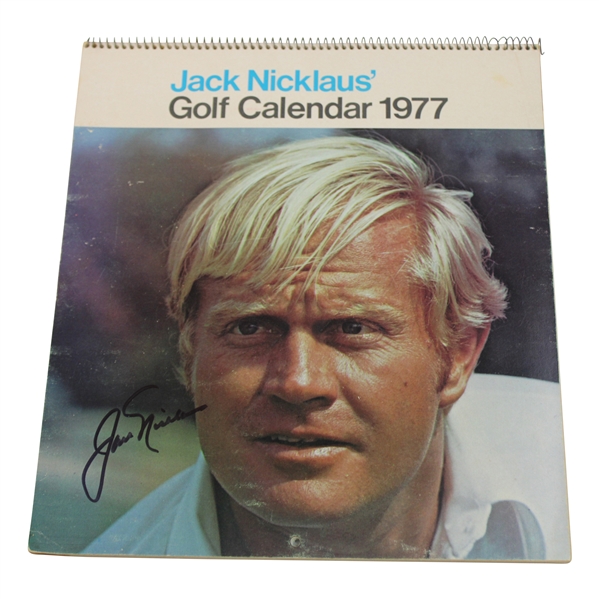 Jack Nicklaus Signed 1977 Jack Nicklaus Golf Calendar JSA ALOA