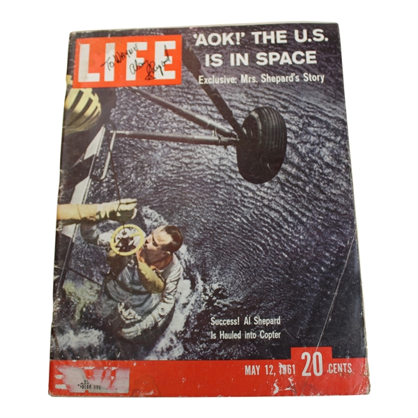 Astronaut Alan Shepard Signed 1961 LIFE AOK! The U.S. Is In Space Oversize Magazine JSA ALOA