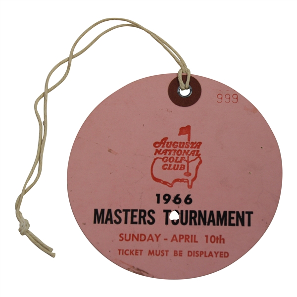 1966 Masters Tournament Sunday Final Round Ticket #999 - Jack Nicklaus Win