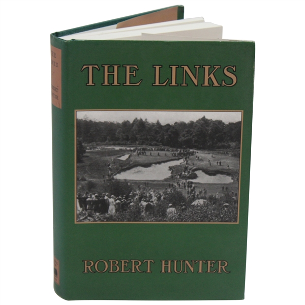  The Links Book By Robert Hunter Reprint Of The 1926 Edition