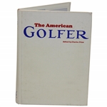 1987 The American Golfer Edited By Charles Price Signed By Herbert Warren Wind & Robert Cromie