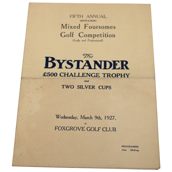 1927 The Bystander $500 Challenge Trophy Mixed Foursome at Foxgrove GC Programme