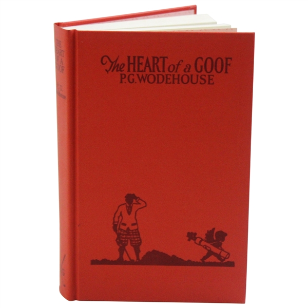 1990 The Heart of a Goof by P. G. Wodehouse Classics of Golf Edition Book