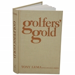 1987 Golfers Gold by Tony Lema Classics of Golf Edition Book