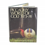 Piccadilly World of Golf 1973-74 Book Edited & Compiled by Golf World