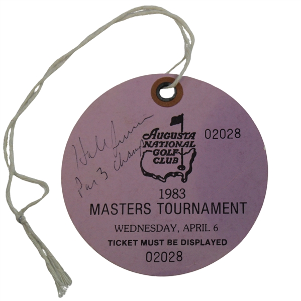 Hale Irwin Signed 1983 Masters Wednesday Ticket w/Par 3 Champion JSA ALOA